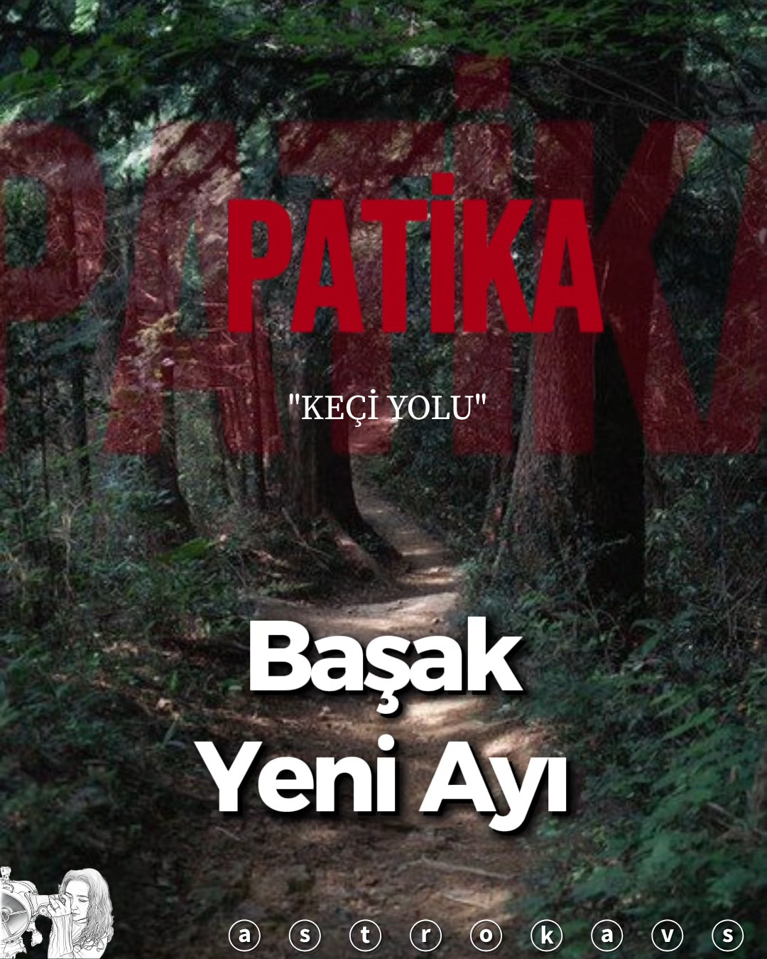 PATİKA Başak Burcunda Yeni Ay